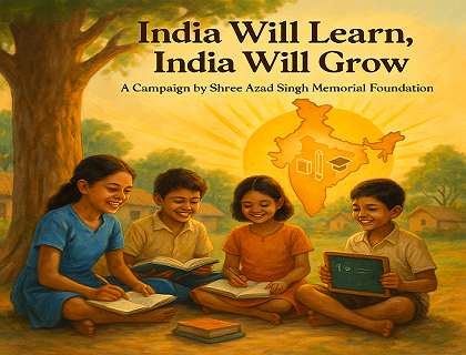 India Will Learn, India Will Grow